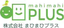 株式会社 まひまひプラス　mahimahiPLUS